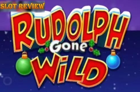 Rudolph Gone Wild